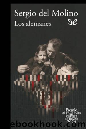 Los alemanes by Sergio del Molino