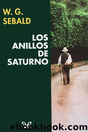 Los anillos de Saturno by W. G. Sebald