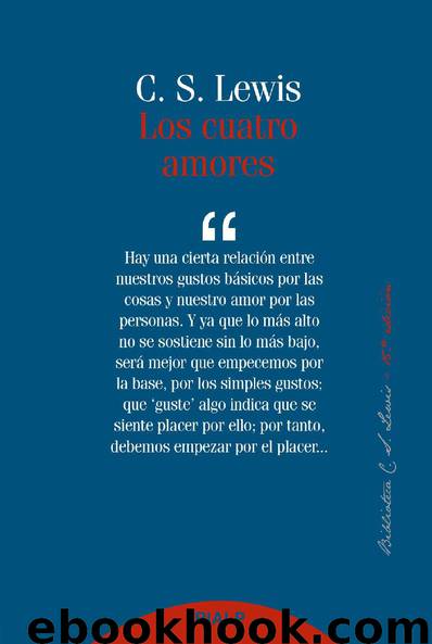 Los cuatro amores by C. S. Lewis