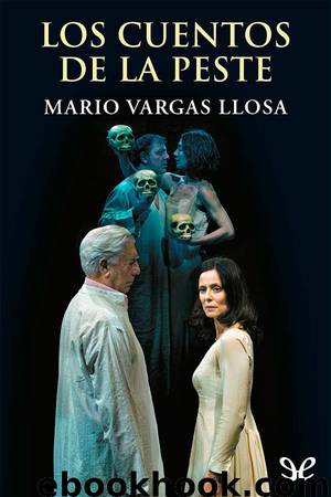 Los cuentos de la peste by Mario Vargas Llosa