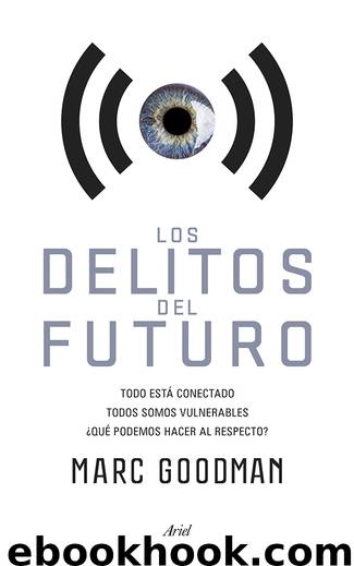 Los delitos del futuro by Marc Goodman