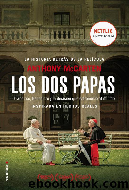 Los dos papas by Anthony McCarten