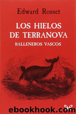 Los hielos de Terranova by Edward Rosset