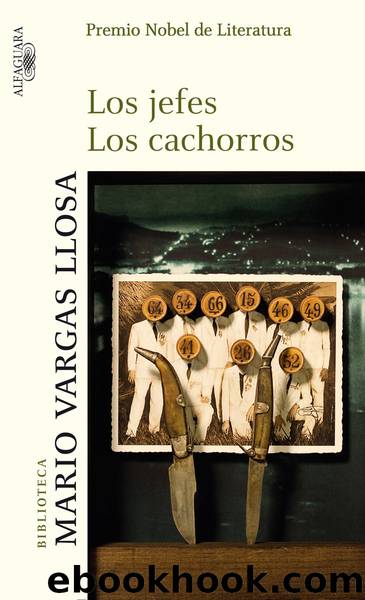 Los jefes  Los cachorros by Mario Vargas Llosa