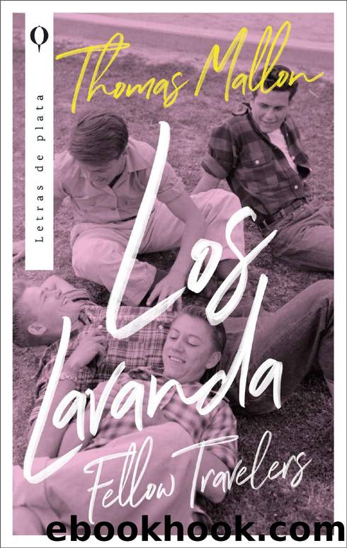 Los lavanda: Fellow travelers by Thomas Mallon