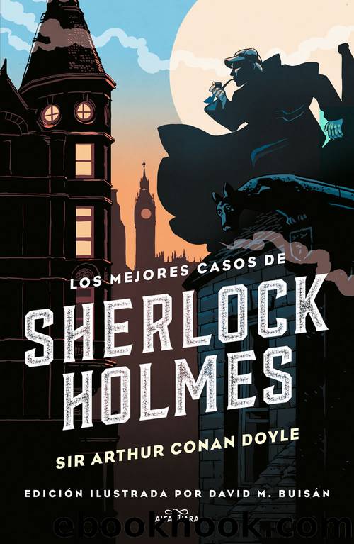 Los mejores casos de Sherlock Holmes by Arthur Conan Doyle