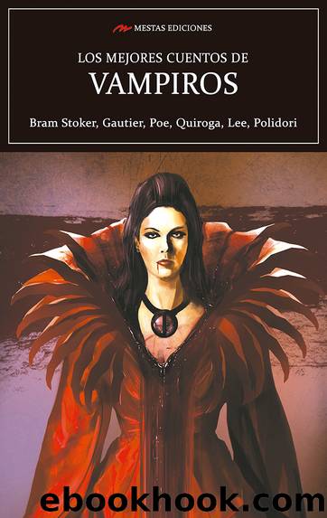 Los mejores cuentos de Vampiros by Bram Stoker