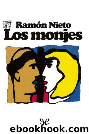 Los monjes by Ramón Nieto