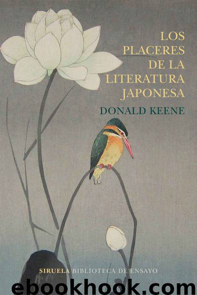 Los placeres de la literatura japonesa by Donald Keene