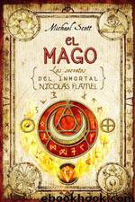 Los secretos del inmortal Nicolas Flamel 2 - El Mago by Michael Scott