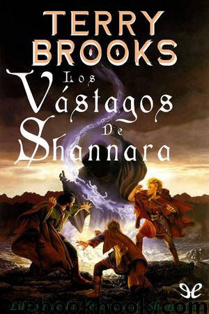 Los vástagos de Shannara by Terry Brooks