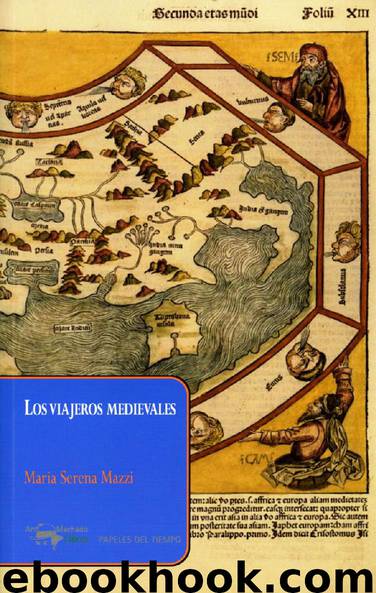 Los viajeros medievales by Maria Serena Mazzi