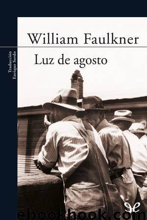 Luz de agosto by William Faulkner