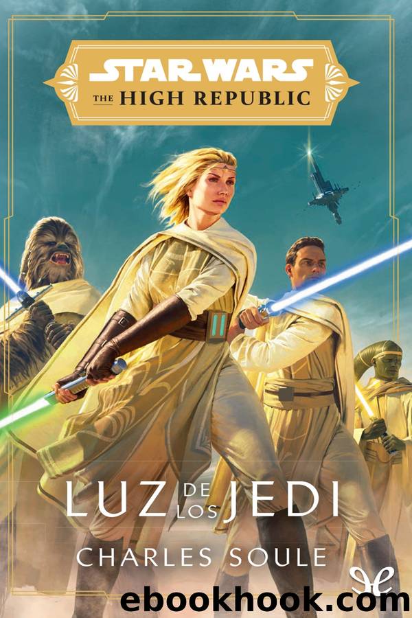 Luz de los jedi by Charles Soule