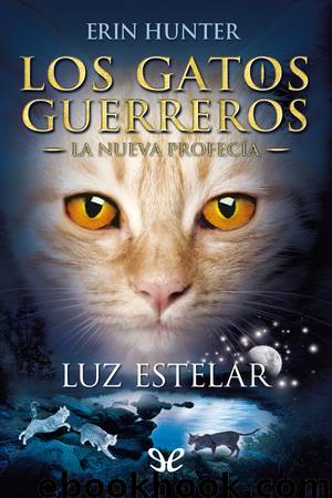 Luz estelar by Erin Hunter