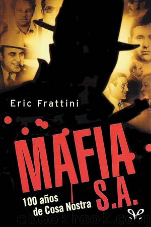 MAFIA S. A. by Eric Frattini