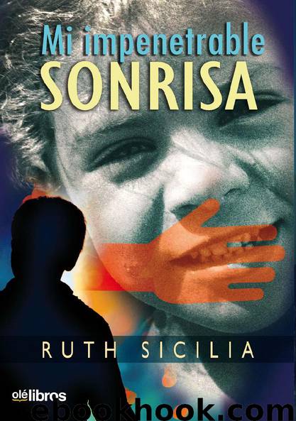 MI IMPENETRABLE SONRISA by Ruth Sicilia Torres