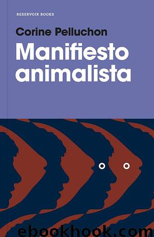 Manifiesto animalista by Corine Pelluchon