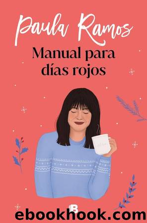 Manual para dÃ­as rojos by Paula Ramos