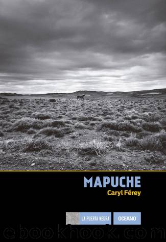 Mapuche by Férey Caryl