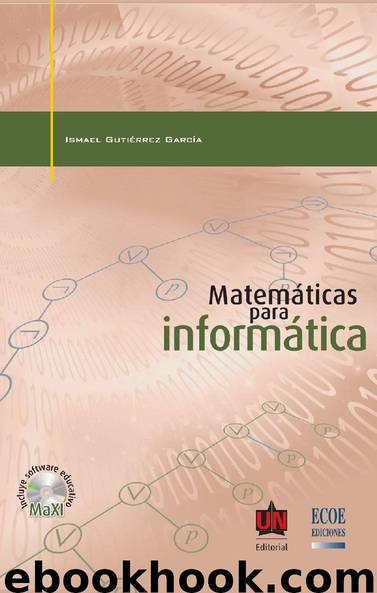 Matemáticas para informática by Ismael Gutiérrez García