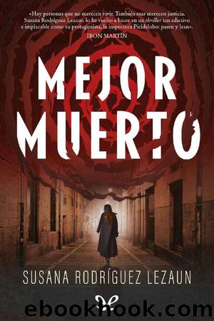 Mejor muerto by Susana Rodríguez Lezaun