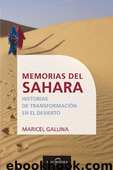 Memorias del Sahara by Maricel Gallina