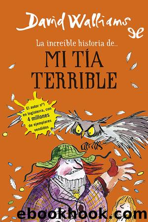 Mi tia terrible by David Walliams