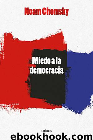 Miedo a la democracia by Noam Chomsky