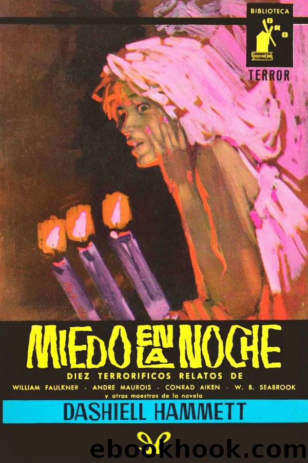 Miedo en la noche by Dashiell Hammett