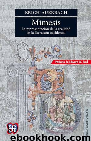 Mimesis. La representación de la realidad en la literatura occidental by Erich Auerbach