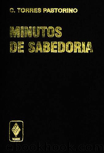 Minutos de Sabedoria by Carlos Torres Pastorino