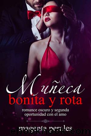 MuÃ±eca bonita y rota by Magenta Perales