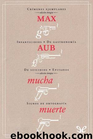 Mucha muerte by Max Aub