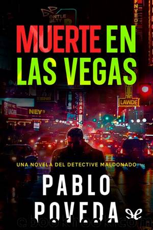 Muerte en Las Vegas by Pablo Poveda