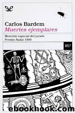 Muertes ejemplares by Carlos Bardem