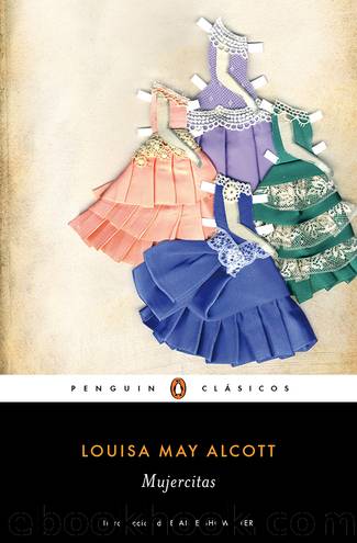 Mujercitas (Los mejores clÃ¡sicos) by Louisa May Alcott