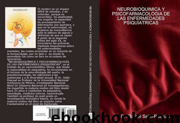 NEUROBIOQUÍMICA Y PSICOFARMACOLOGÍA DE LAS ENFERMEDADES PSIQUIÁTRICAS (Spanish Edition) by Salin-Pascual MD Ph.D. Rafael J