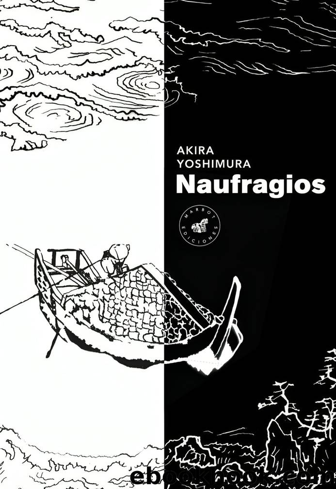 Naufragios by Akira Yoshimura