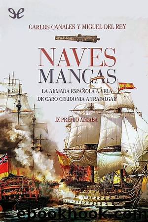 Naves mancas by Carlos Canales Torres & Miguel del Rey Vicente