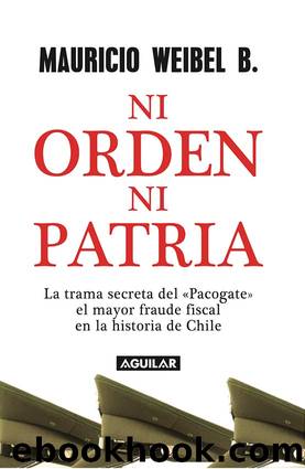 Ni orden ni patria by MAURICIO WEIBEL