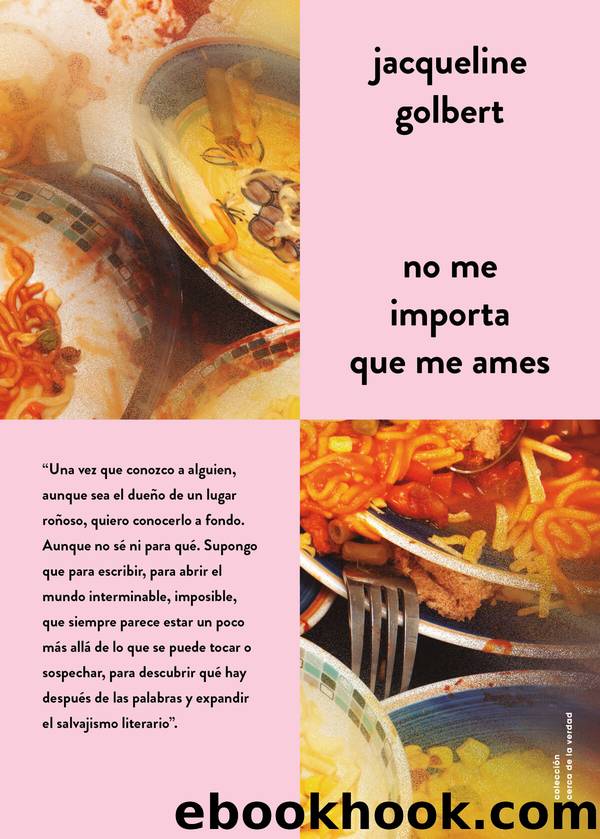 No me importa que me ames by Jacqueline Golbert