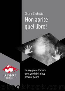 Non aprite quel libro! by Chiara Sinchetto