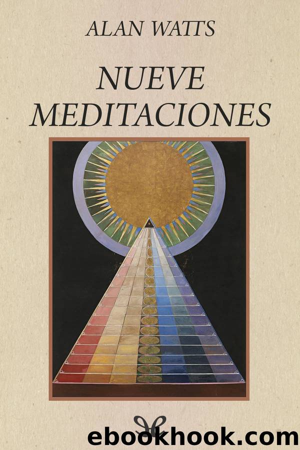 Nueve meditaciones by Alan Watts