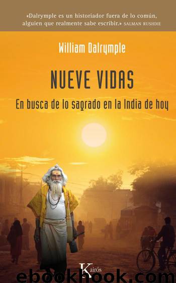 Nueve vidas by William Dalrymple