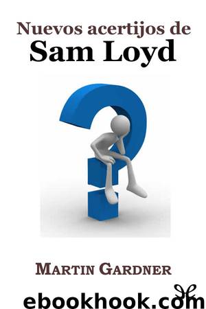 Nuevos acertijos de Sam Loyd by Sam Loyd