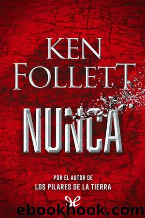 Nunca by Ken Follett