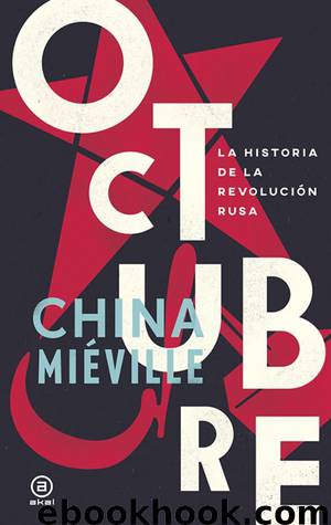 Octubre by China Miéville