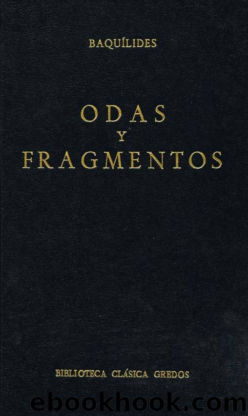 Odas y fragmentos (Biblioteca ClÃ¡sica Gredos) by Baquílides