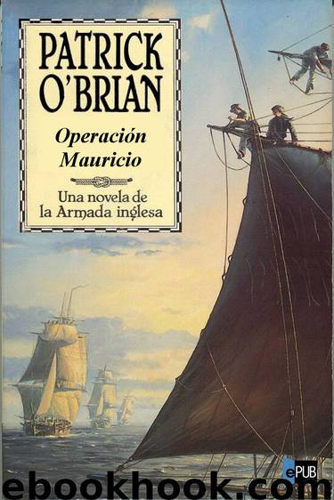 Operacion Mauricio by Patrick O'Brian